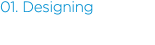 01. Designing with eyes and ears