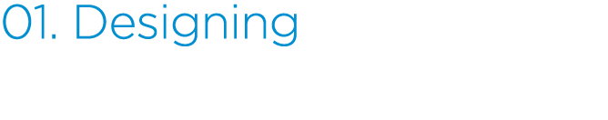 01. Designing with eyes and ears 