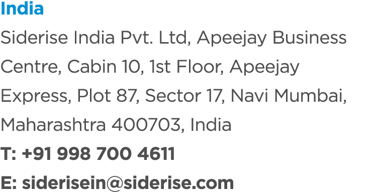 India Siderise India Pvt. Ltd, Apeejay Business Centre, Cabin 10, 1st Floor, Apeejay Express, Plot 87, Sector 17, Nav...